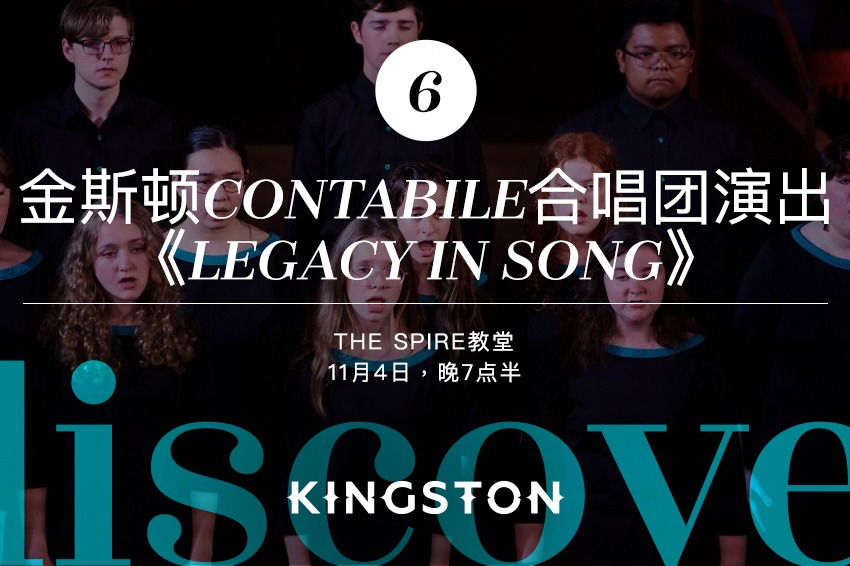 6. 金斯顿Contabile合唱团演出《Legacy in song》